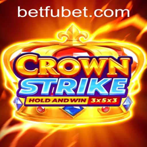 CrownStrike: Unveiling the Next Big Thing in Gaming with Fubet