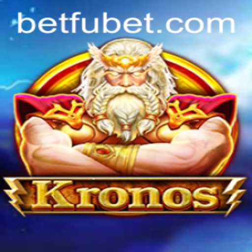Exploring Kronos: The Revolutionary New Game and Its Innovative Fubet Component